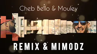 Cheb Bello- Moulay Nabghi Nhawas Ana أغنية الصيف  & Remix Dj Mimo Dz.mp3