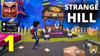 Strange Hill Gameplay Walkthrough - Part 1 (Android/iOS)