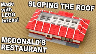 LEGO McDonald's Restaurant - Sloping The Roof