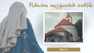 Svetište Gospe Ilačke - vlč. Vedran Bilić (7.8.2022.)