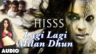 Hisss: Lagi Lagi Milan Dhun Full Audio Song | Malika Sherawat | Irrfan Khan