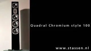 Quadral Chromium style 100 - www.stassen.nl