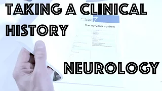 The Neurological History - Clinical Skills OSCE