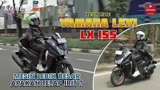 TEST RIDE | Yamaha Lexi LX 155 Connected | Impresi Berkendara Harian