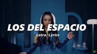 Los Del Espacio - LIT killah, Duki, Emilia, Tiago PZK, FMK, Rusherking, Maria Becerra (Letra/Lyrics)