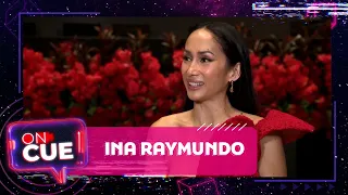 ON CUE: Ina Raymundo