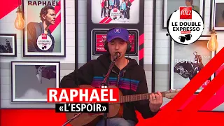 Raphaël interprète "L'espoir" dans Le Double Expresso RTL2 (10/11/23)