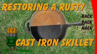 Restoring a Rusty Cast Iron Skillet