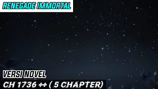 Renegade Immortal episode 329 Versi Novel