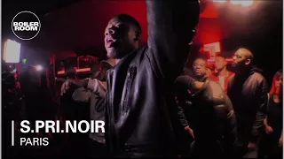 S.Pri.Noir Boiler Room Paris Live Set