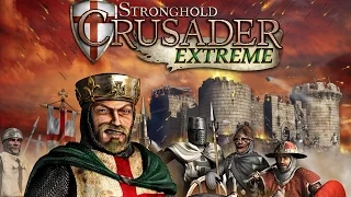 Stronghold Crusader Extreme - Эпичный геймплей #1 (герцоги против короля)