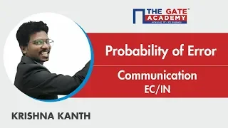 Probability of Error | Communications | Electronics and Communication / Instrumentation Engineering