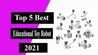 Top 5 best Educational Toy Robot 2021