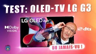 TEST (historique) : OLED-TV LG G3, du JAMAIS-VU ! (Vidéo 4K Chapitrée)