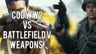 Call of Duty WW2 VS Battlefield V Weapons, Sounds and Reloads