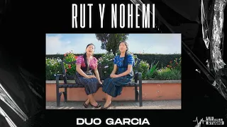 Duo García - Rut y Nohemi (Video Oficial)