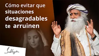 No dejes que las situaciones de la vida te afecten | Sadhguru