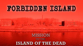 MISSION TO THE FORBIDDEN ISLAND OF THE DEAD| WARNING: GRAPHIC CONTENT