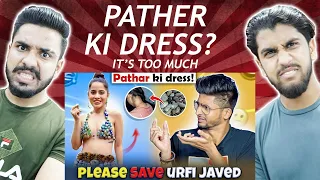 What..? URFI JAVED NE PEHENE PATTHAR KE KAPDE | Rajat Pawar | Hilarious Reaction