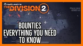 The Division 2: Everything You Need To Know About Bounties