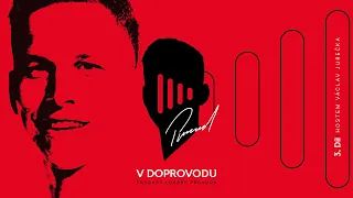 V DOPROVODU #3 | Václav Jurečka hostem Lukáše Provoda