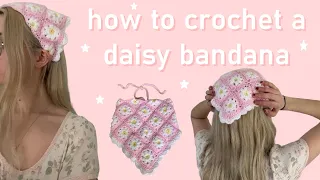 Crochet Daisy Bandana Tutorial | How To Crochet a Bandana