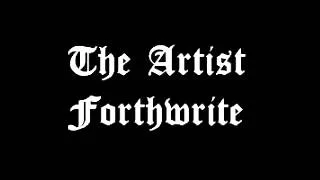 Forthwrite - The Artist  (360 & Pez)