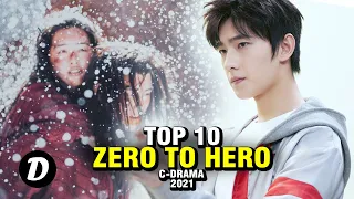 THE BEST ZERO TO HERO CHINESE DRAMA LIST