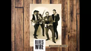 Blues Wire - Bulldog Boogie (Full Album 1993)