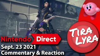 [Lyra & Mods] Nintendo Direct Sept. 23 2021 Reaction and Commentary