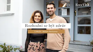 Rozhodni se být zdráv | Povídání s MUDr. Janem Vojáčkem a Ing. Ivetou Ječmík Skuherskou