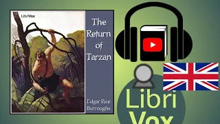 The Return of Tarzan by Edgar Rice BURROUGHS read by Ralph Snelson | Full Audio Book