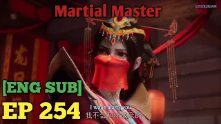 Martial Master Episode 254 English Sub || Wu Shen Zhu Zai || HD