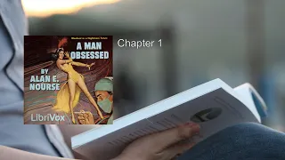 Man Obsessed 💛 By Alan E. Nourse FULL Audiobook