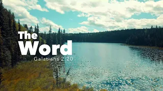 The WORD | Galatians 2:20 | Fountainview Academy