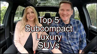 Top-5 Subcompact Luxury SUVs // Can you guess number one??