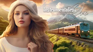 THE 501 MOST BEAUTIFUL MELODIES IN HISTORY - INSTRUMENTAL/GOLDEN MUSIC TO LISTEN TO