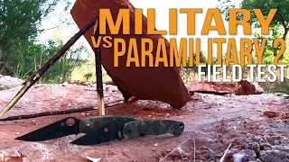 Spyderco Military vs ParaMilitary 2 Field Test