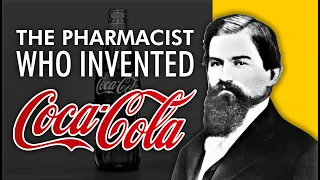 Who Created Coca Cola's Secret formula? | Story Of Coca Cola