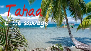 #3 TAHAA - Le tour de l'île - Polynésie Française