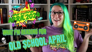 OLD SCHOOL APRIL 2024 TBR OF POSSIBILITIES