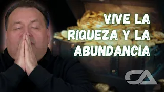 VIVE LA RIQUEZA Y LA ABUNDANCIA - Carlos Arco