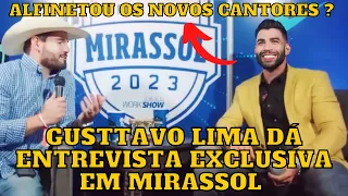 GUSTTAVO LIMA deu ALFINETADA em ENTREVISTA COMPLETA antes do SHOW no RODEIO DE MIRASSOL