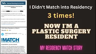 I Didn't Match into Residency More Than Once...Now I'm a Plastic Surgery Resident - My Match Story