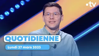 Emission Quotidienne du Lundi 27 mars 2023 - Questions pour un Champion présenté