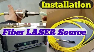 Fiber LASER Source Installation in a laser cutting Machine. || Full Installation process || ⚡⚡