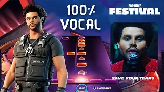 Fortnite Festival  |  Save Your Tears - The Weeknd (Expert Vocal 100%)