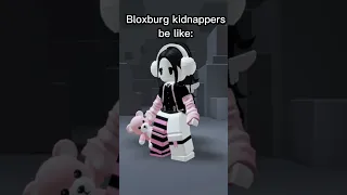 Bloxburg Moms be like: