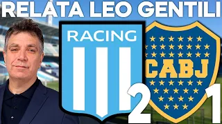 RACING 2 BOCA 1 - Relato de Leo Gentili