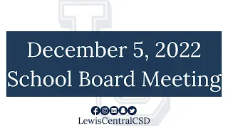 December 5 2022 School Board Meeting